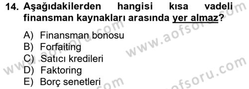 Sağlık Kurumlarında Finansal Yönetim Dersi 2012 - 2013 Yılı (Final) Dönem Sonu Sınav Soruları 14. Soru