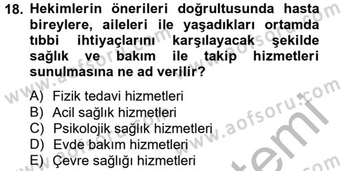 Sağlık Kurumlarında Finansal Yönetim Dersi 2012 - 2013 Yılı (Final) Dönem Sonu Sınav Soruları 18. Soru