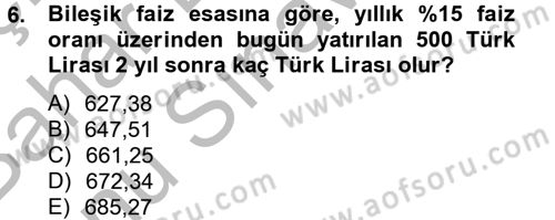 Sağlık Kurumlarında Finansal Yönetim Dersi 2012 - 2013 Yılı (Final) Dönem Sonu Sınav Soruları 6. Soru