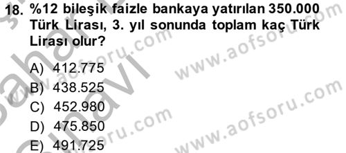 Sağlık Kurumlarında Finansal Yönetim Dersi 2013 - 2014 Yılı (Vize) Ara Sınav Soruları 18. Soru
