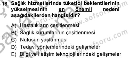 Sağlık Kurumlarında Finansal Yönetim Dersi 2013 - 2014 Yılı (Final) Dönem Sonu Sınav Soruları 18. Soru