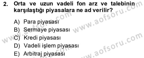 Sağlık Kurumlarında Finansal Yönetim Dersi 2013 - 2014 Yılı Tek Ders Sınav Soruları 2. Soru
