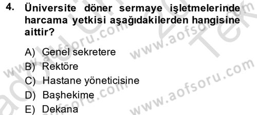 Sağlık Kurumlarında Finansal Yönetim Dersi 2013 - 2014 Yılı Tek Ders Sınav Soruları 4. Soru