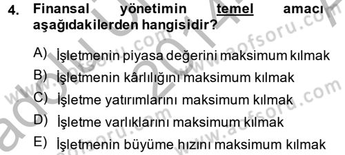 Sağlık Kurumlarında Finansal Yönetim Dersi 2014 - 2015 Yılı (Vize) Ara Sınav Soruları 4. Soru