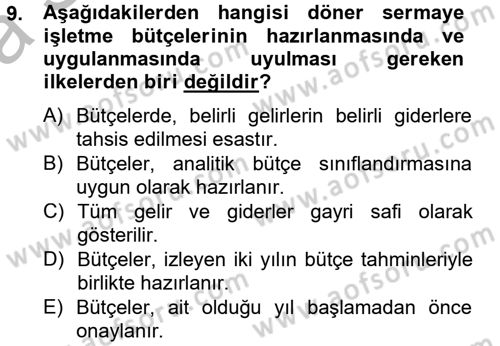 Sağlık Kurumlarında Finansal Yönetim Dersi 2014 - 2015 Yılı (Vize) Ara Sınav Soruları 9. Soru