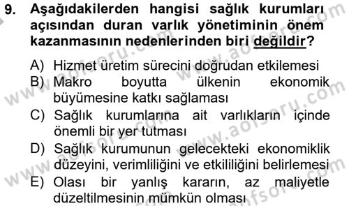 Sağlık Kurumlarında Finansal Yönetim Dersi 2014 - 2015 Yılı (Final) Dönem Sonu Sınav Soruları 9. Soru