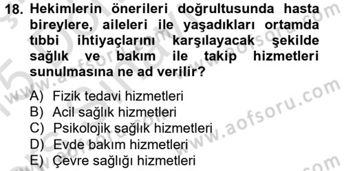 Sağlık Kurumlarında Finansal Yönetim Dersi 2014 - 2015 Yılı Tek Ders Sınav Soruları 18. Soru