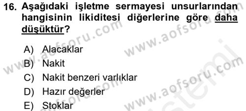 Sağlık Kurumlarında Finansal Yönetim Dersi 2015 - 2016 Yılı (Vize) Ara Sınav Soruları 16. Soru