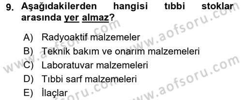 Sağlık Kurumlarında Finansal Yönetim Dersi 2016 - 2017 Yılı 3 Ders Sınav Soruları 9. Soru