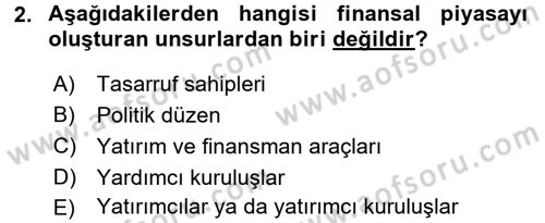 Sağlık Kurumlarında Finansal Yönetim Dersi 2016 - 2017 Yılı (Vize) Ara Sınav Soruları 2. Soru
