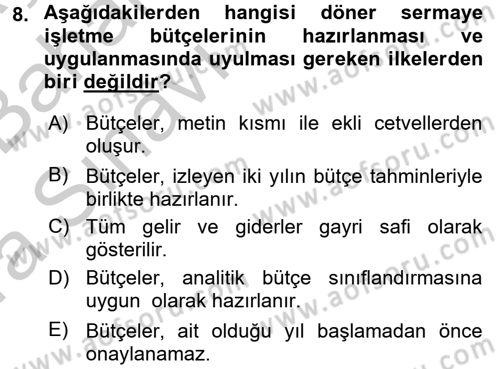 Sağlık Kurumlarında Finansal Yönetim Dersi 2016 - 2017 Yılı (Vize) Ara Sınav Soruları 8. Soru