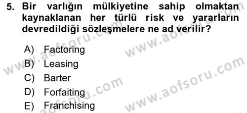 Sağlık Kurumlarında Finansal Yönetim Dersi 2016 - 2017 Yılı (Final) Dönem Sonu Sınav Soruları 5. Soru