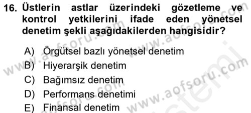 Sağlık Kurumlarında Finansal Yönetim Dersi 2017 - 2018 Yılı 3 Ders Sınav Soruları 16. Soru