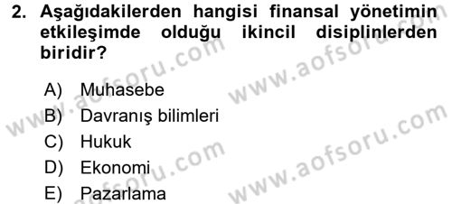 Sağlık Kurumlarında Finansal Yönetim Dersi 2017 - 2018 Yılı (Vize) Ara Sınav Soruları 2. Soru