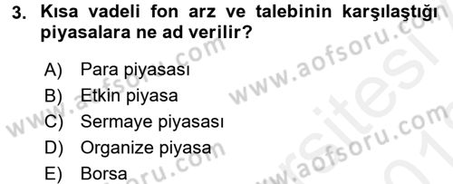 Sağlık Kurumlarında Finansal Yönetim Dersi 2017 - 2018 Yılı (Vize) Ara Sınav Soruları 3. Soru