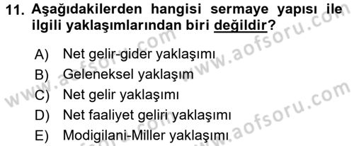 Sağlık Kurumlarında Finansal Yönetim Dersi 2017 - 2018 Yılı (Final) Dönem Sonu Sınav Soruları 11. Soru