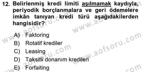 Sağlık Kurumlarında Finansal Yönetim Dersi 2017 - 2018 Yılı (Final) Dönem Sonu Sınav Soruları 12. Soru