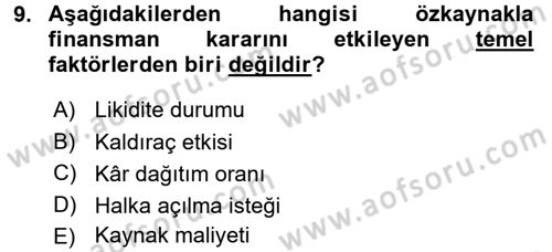 Sağlık Kurumlarında Finansal Yönetim Dersi 2017 - 2018 Yılı (Final) Dönem Sonu Sınav Soruları 9. Soru