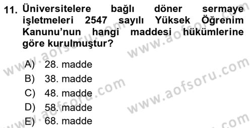 Sağlık Kurumlarında Finansal Yönetim Dersi 2021 - 2022 Yılı (Vize) Ara Sınav Soruları 11. Soru