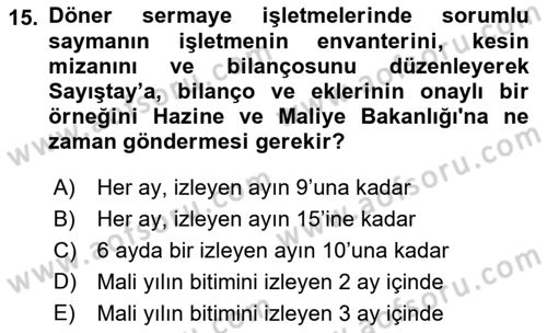 Sağlık Kurumlarında Finansal Yönetim Dersi 2021 - 2022 Yılı (Vize) Ara Sınav Soruları 15. Soru