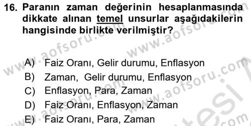 Sağlık Kurumlarında Finansal Yönetim Dersi 2021 - 2022 Yılı (Vize) Ara Sınav Soruları 16. Soru