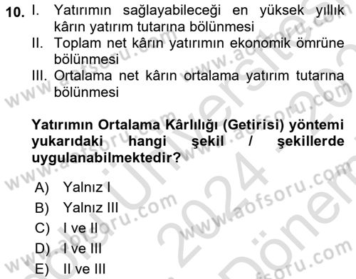 Sağlık Kurumlarında Finansal Yönetim Dersi 2024 - 2025 Yılı (Final) Dönem Sonu Sınav Soruları 10. Soru