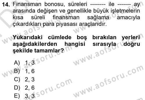 Sağlık Kurumlarında Finansal Yönetim Dersi 2024 - 2025 Yılı (Final) Dönem Sonu Sınav Soruları 14. Soru