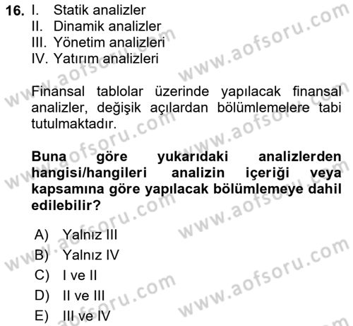 Sağlık Kurumlarında Finansal Yönetim Dersi 2024 - 2025 Yılı (Final) Dönem Sonu Sınav Soruları 16. Soru
