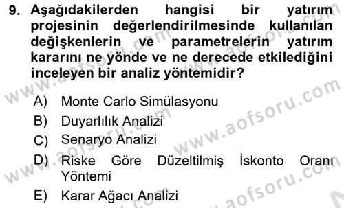 Sağlık Kurumlarında Finansal Yönetim Dersi 2024 - 2025 Yılı (Final) Dönem Sonu Sınav Soruları 9. Soru