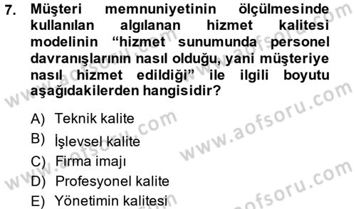 Sağlık Kurumlarında Kalite Yönetimi Dersi 2013 - 2014 Yılı (Vize) Ara Sınav Soruları 7. Soru