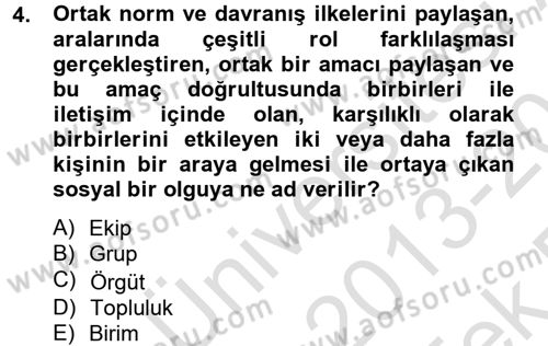 Sağlık Kurumlarında Kalite Yönetimi Dersi 2013 - 2014 Yılı Tek Ders Sınav Soruları 4. Soru