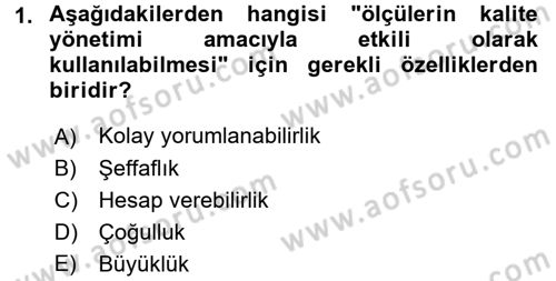 Sağlık Kurumlarında Kalite Yönetimi Dersi 2015 - 2016 Yılı (Final) Dönem Sonu Sınav Soruları 1. Soru