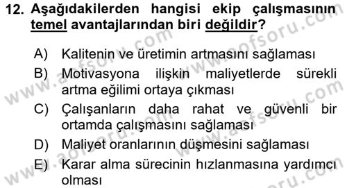 Sağlık Kurumlarında Kalite Yönetimi Dersi 2016 - 2017 Yılı 3 Ders Sınav Soruları 12. Soru