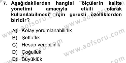 Sağlık Kurumlarında Kalite Yönetimi Dersi 2016 - 2017 Yılı 3 Ders Sınav Soruları 7. Soru