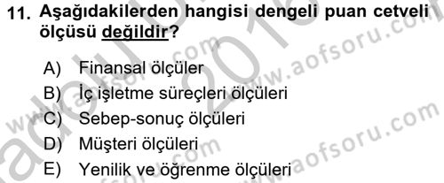 Sağlık Kurumlarında Kalite Yönetimi Dersi 2016 - 2017 Yılı (Vize) Ara Sınav Soruları 11. Soru