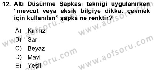 Sağlık Kurumlarında Kalite Yönetimi Dersi 2016 - 2017 Yılı (Final) Dönem Sonu Sınav Soruları 12. Soru
