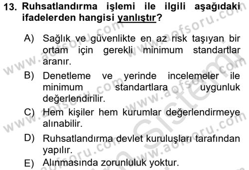 Sağlık Kurumlarında Kalite Yönetimi Dersi 2016 - 2017 Yılı (Final) Dönem Sonu Sınav Soruları 13. Soru