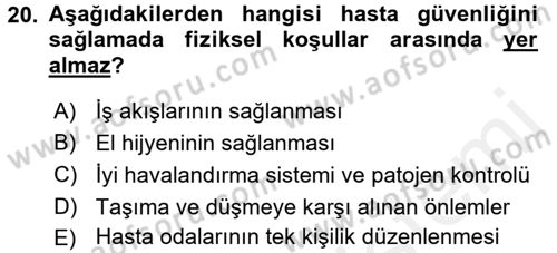 Sağlık Kurumlarında Kalite Yönetimi Dersi 2017 - 2018 Yılı (Final) Dönem Sonu Sınav Soruları 20. Soru