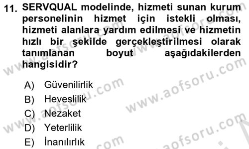 Sağlık Kurumlarında Kalite Yönetimi Dersi 2023 - 2024 Yılı (Vize) Ara Sınav Soruları 11. Soru