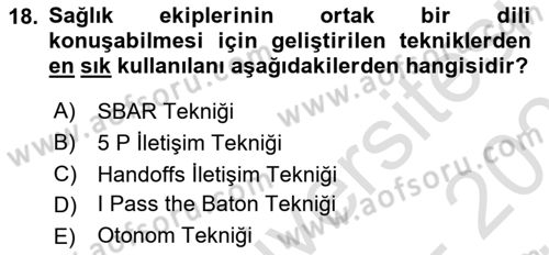 Sağlık Kurumlarında Kalite Yönetimi Dersi 2023 - 2024 Yılı (Vize) Ara Sınav Soruları 18. Soru
