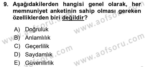 Sağlık Kurumlarında Kalite Yönetimi Dersi 2023 - 2024 Yılı (Vize) Ara Sınav Soruları 9. Soru