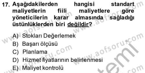 Sağlık Kurumlarında Maliyet Yönetimi Dersi 2013 - 2014 Yılı (Vize) Ara Sınav Soruları 17. Soru