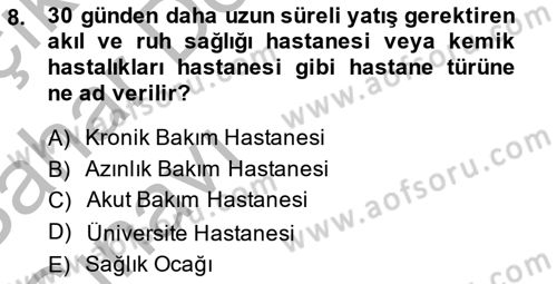 Sağlık Kurumlarında Maliyet Yönetimi Dersi 2013 - 2014 Yılı (Vize) Ara Sınav Soruları 8. Soru