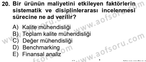 Sağlık Kurumlarında Maliyet Yönetimi Dersi 2013 - 2014 Yılı Tek Ders Sınav Soruları 20. Soru