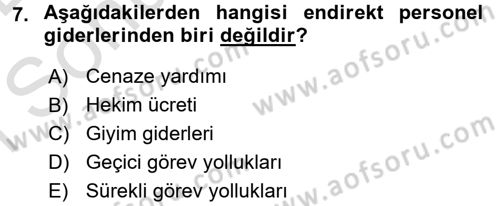 Sağlık Kurumlarında Maliyet Yönetimi Dersi 2015 - 2016 Yılı (Final) Dönem Sonu Sınav Soruları 7. Soru