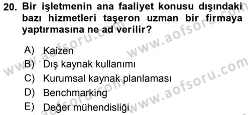 Sağlık Kurumlarında Maliyet Yönetimi Dersi 2015 - 2016 Yılı Tek Ders Sınav Soruları 20. Soru