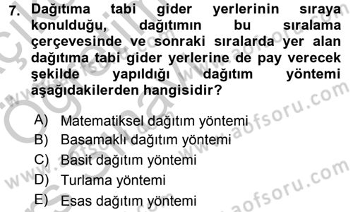 Sağlık Kurumlarında Maliyet Yönetimi Dersi 2016 - 2017 Yılı 3 Ders Sınav Soruları 7. Soru