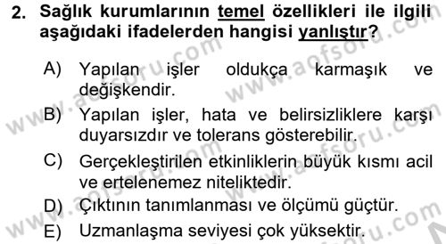Sağlık Kurumlarında Maliyet Yönetimi Dersi 2016 - 2017 Yılı (Vize) Ara Sınav Soruları 2. Soru