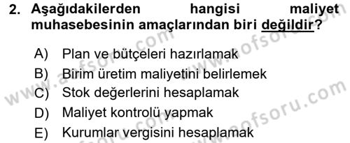 Sağlık Kurumlarında Maliyet Yönetimi Dersi 2017 - 2018 Yılı 3 Ders Sınav Soruları 2. Soru