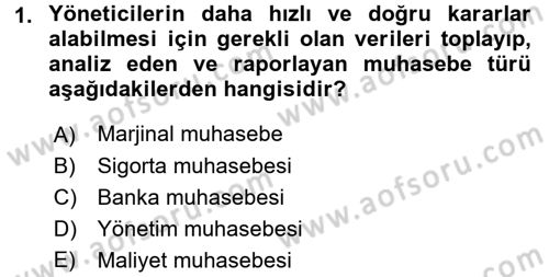 Sağlık Kurumlarında Maliyet Yönetimi Dersi 2017 - 2018 Yılı (Vize) Ara Sınav Soruları 1. Soru